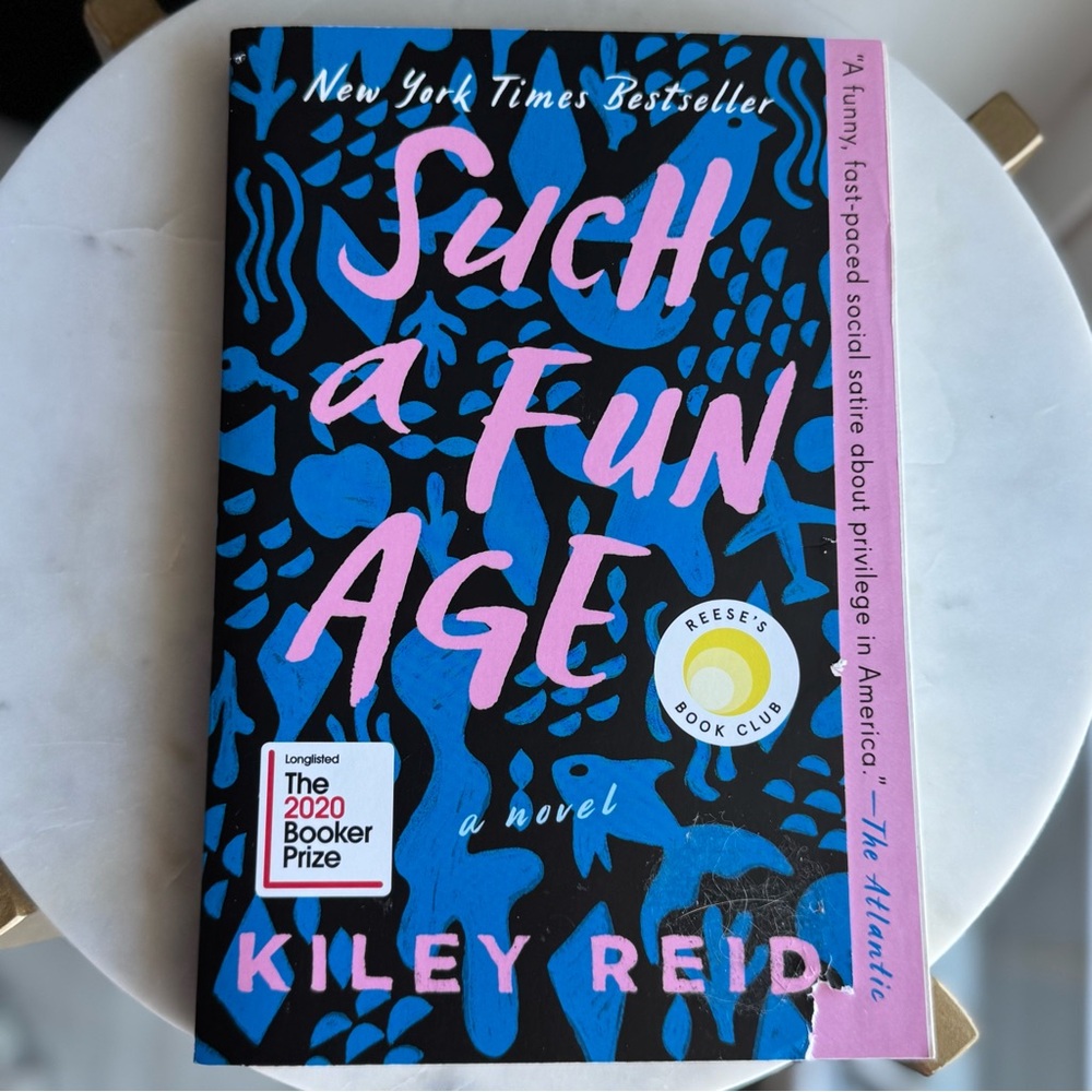 Such a Fun Age by Kiley Reid